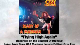 &#39;Flying High Again&#39; from Ozzy Live CD in Diary of a Madman Legacy Edition