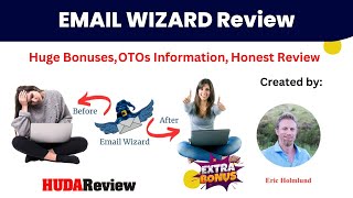 Email Wizard Review 2024 & Huge Bonuses: Is this what you are searching for?
