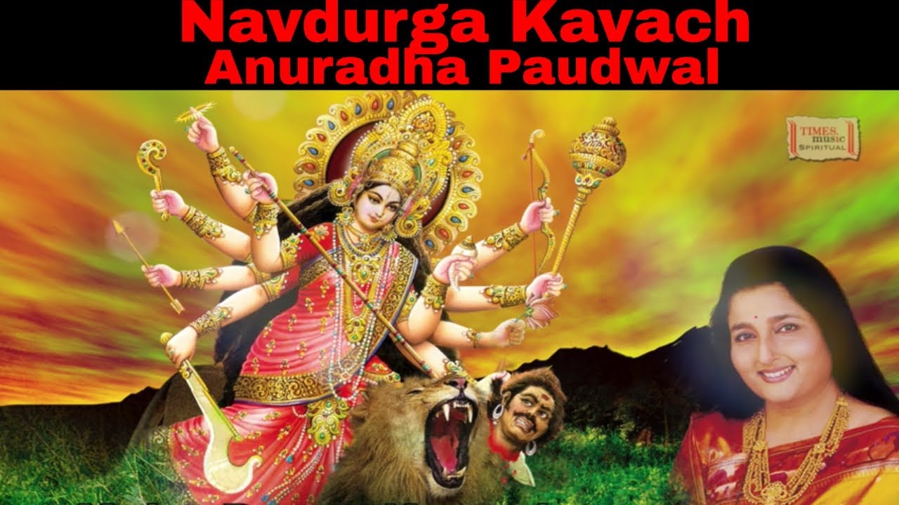 Navratri Special Song Durga Kavach   Anuradha Paudwal   Pratham Shailputri   Navratri 2022