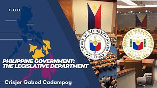 Philippine Government: The Legislative Department