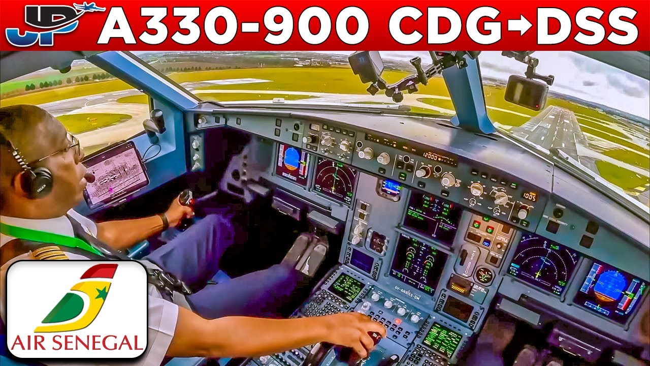 AIR SENEGAL Airbus A330-900 Cockpit Paris🇫🇷 to Dakar🇸🇳