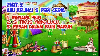 Part 3 GAME PLAY - EduGAME bersama Kiki Kelinci dan Peri Ceria | Menara Peri - Buih Sabun - Si Tikus screenshot 5