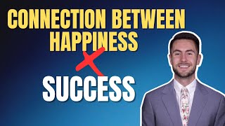 Connection Between Happiness x Success (Individuals to Organizations) | Science of Happier Work Ep 1