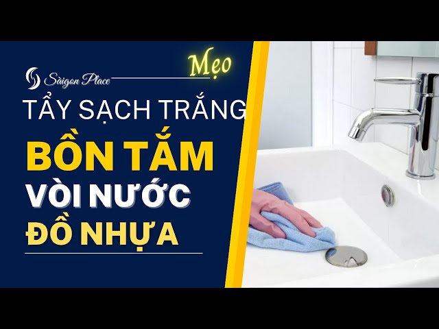 Cách Làm Sạch Bồn Tắm Bằng Nhựa: Bí Quyết Đánh Bay Vết Bẩn Cứng Đầu