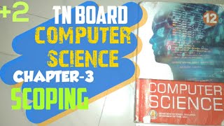 +2 COMPUTER SCIENCE TN CHAPTER-3 (SCOPING)