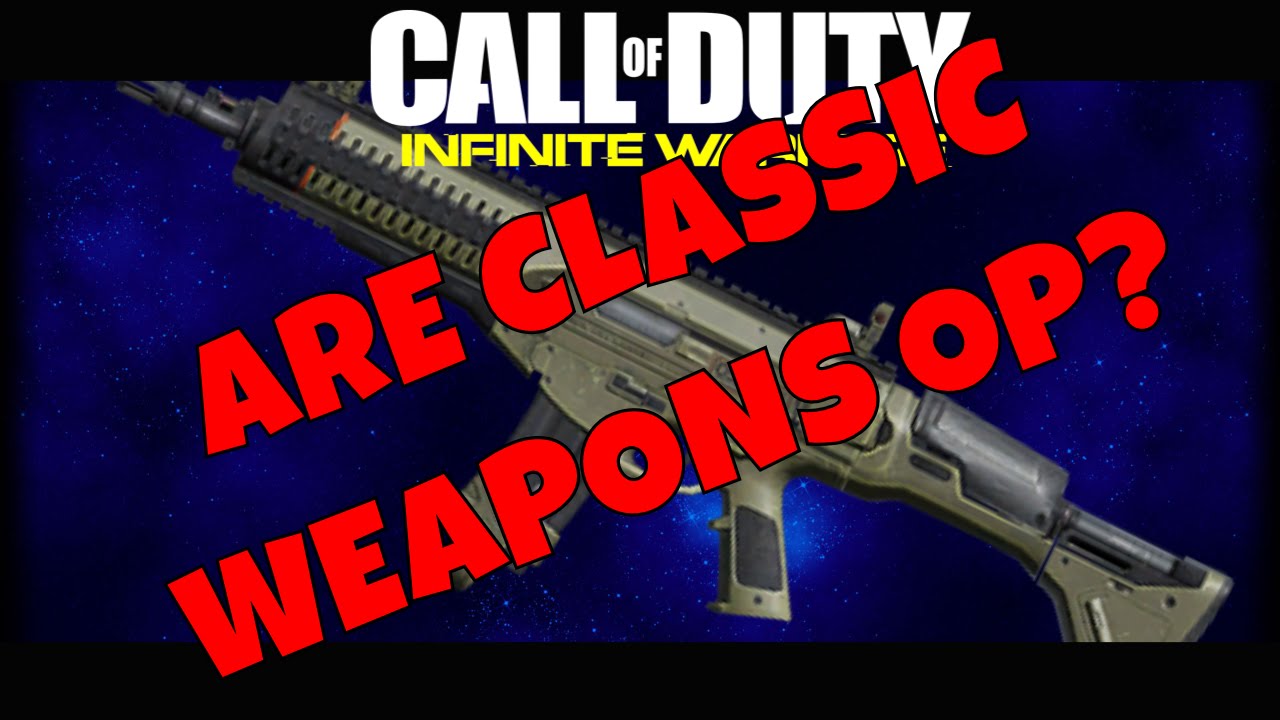 Are Classic Weapons overpowered in Infinite Warfare? “OSA” and “MACTAV 45”