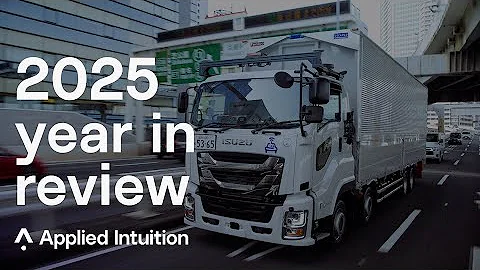 Inside 2025: Applied Intuition’s Year of Building Physical AI