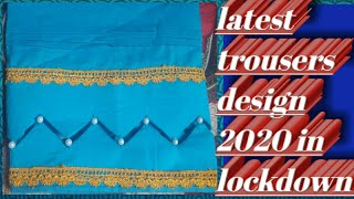 Latest trousers design/ sleeves design/ stitching and cutting/ stitch lockdown 2020