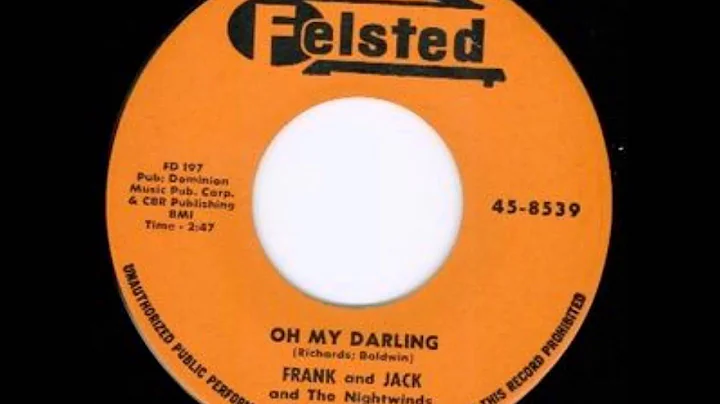 Frank and Jack with The Nightwinds - Oh My Darling...