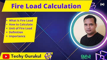 What is Fire Loads, How to calculate Fire Load in HINDI