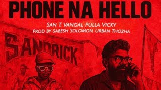 PHONE NA HELLO _ SONG BASS BOOSTED _ AUDIO TAMIL SAN T USE HER PHONE 🎧#rap #tending