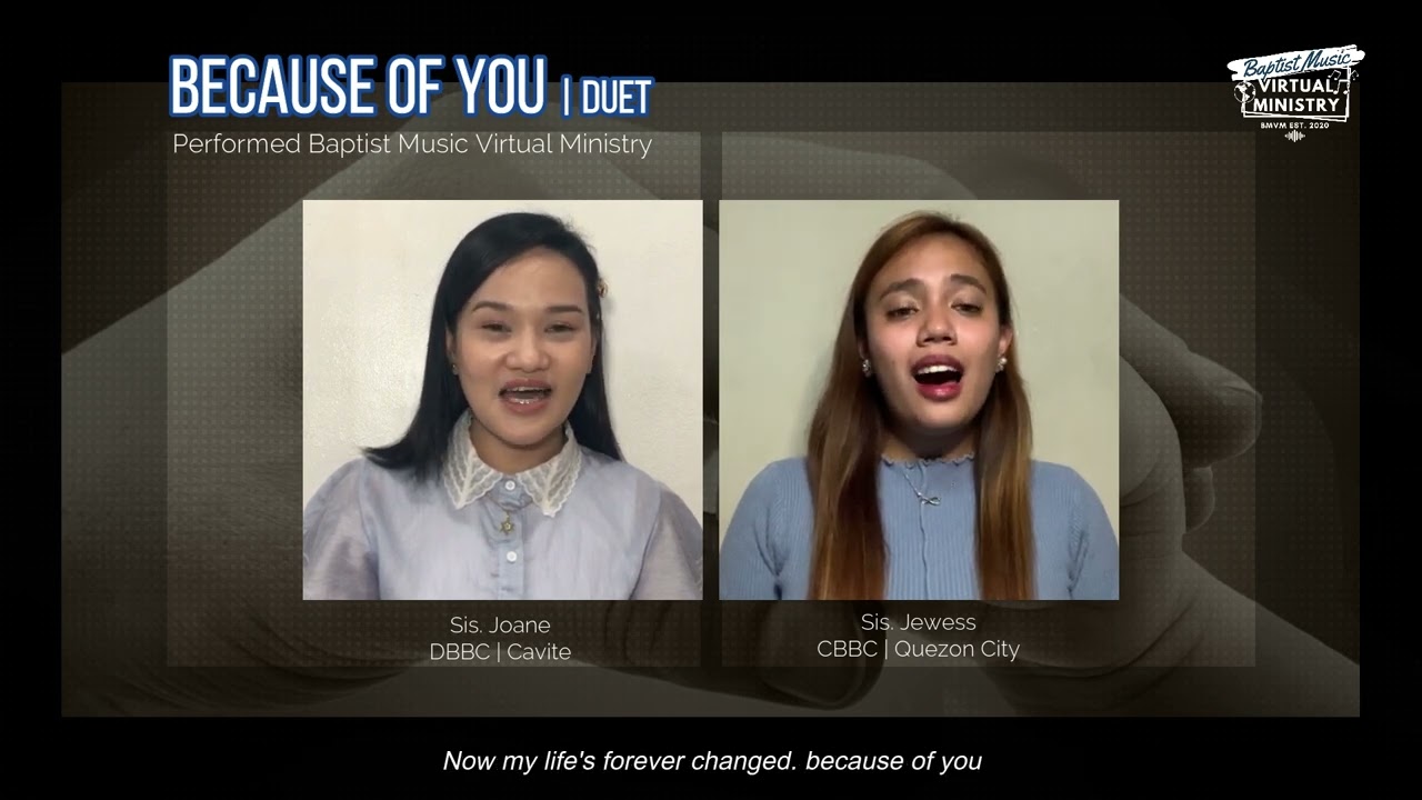 Because of You | Baptist Music Virtual Ministry | Duet