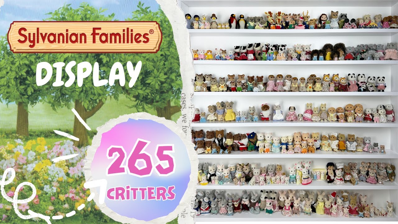 Sylvanian Families | Collection display | July 2024 | 265 critters
