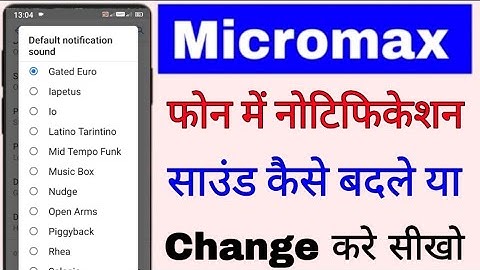 micromax mobile me notification sound change kaise kare।how to change notification sound in micromax