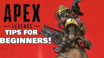 Apex Legends - 5 Tips For Beginners!