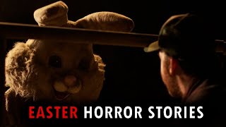 3 Disturbing TRUE Easter Horror Stories - Easter Scary Stories