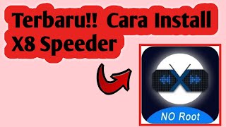 Cara Install X8 Speeder Terbaru screenshot 4