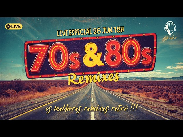 livedj 🎧 REMIXES 70s 80s LIVE! #sexta #djaovivo #djkeko - YouTube