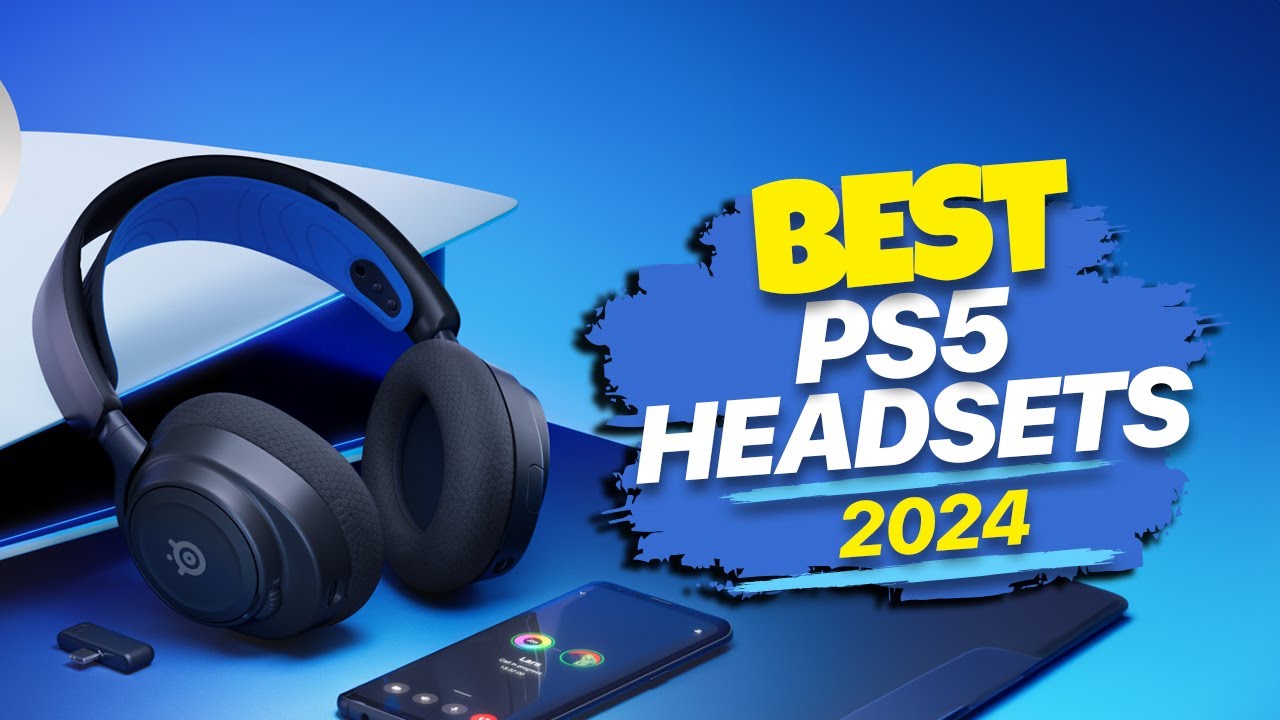 Best PS5 Headsets for 2024 Crucial Audio YouTube