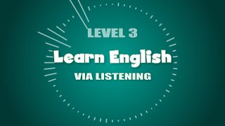 【Level 3】Everyday English Listening Practice ✩ Learn English via Listening screenshot 5