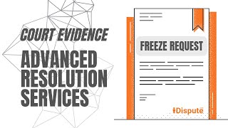 Advanced Resolution Services - How to Freeze Report - iDispute - Online Document Creator and Editor