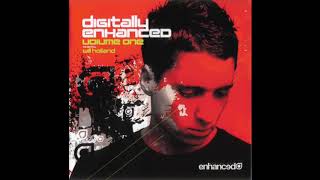 Digitally Enhanced Volume One (Mixed By Will Holland) - Part 2