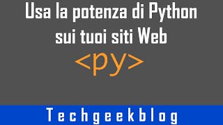Cos'è PyScript e come funziona - Tutorial