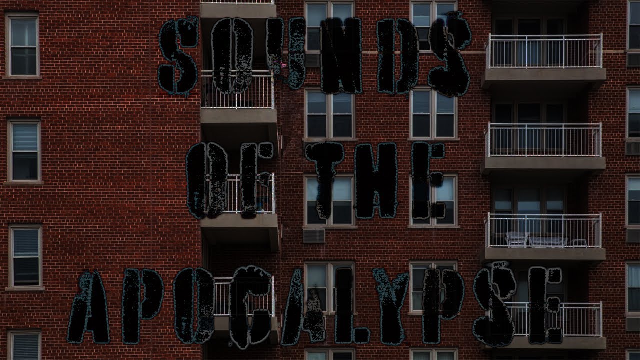 The World before: Sounds of the Apocalypse episode 4