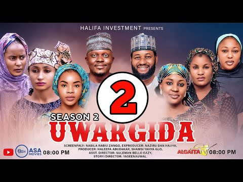 UWARGIDA SEASON 2 EPISODE 2 Hausa Web Series Fatima Hussaini Amal Umar Yuseef Saseen Bifa