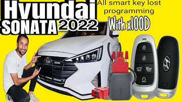 HYUNDAI SONATA ALL SMART KEY LOST PROGRAMMING WITH X.TOOL x100D