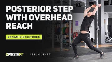 Posterior Step With Overhead Reach