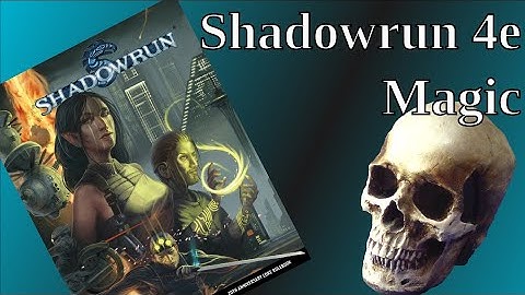 Shadowrun 4th Edition - Magic
