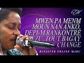 Mwen pa menm moun nan ankò | Seigneur, mon âme soupire | ADORATION PUISSANT AVEC MINISTER ERLINE