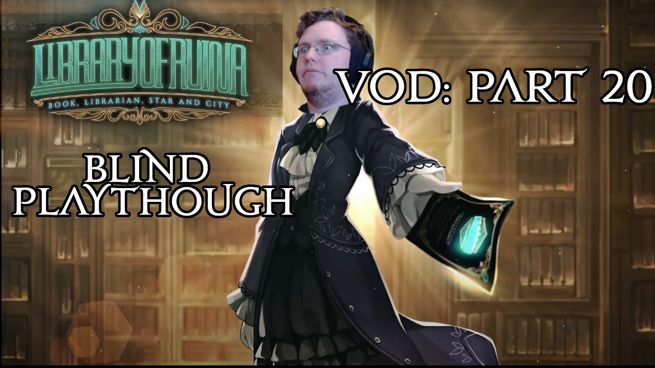 Nihil BLIND Library of Ruina Playthrough VoD Part 20 YouTube