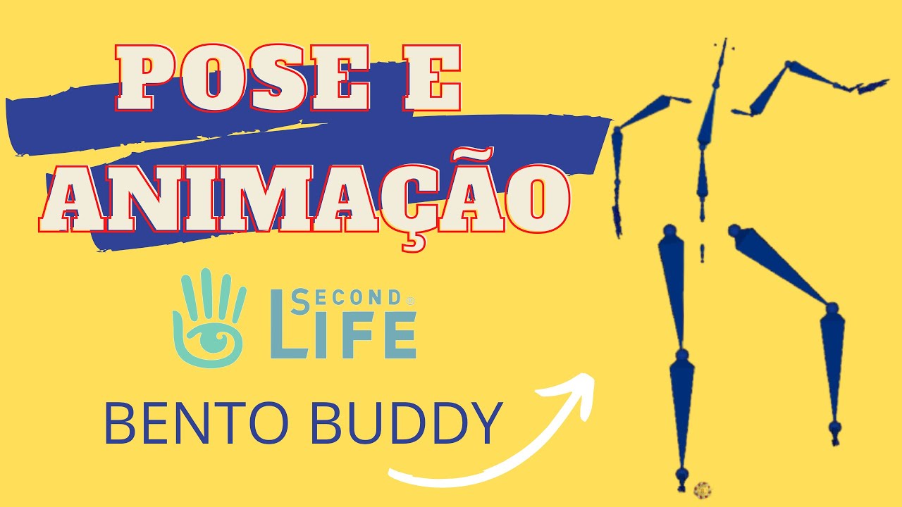 Criando animação e Pose com Bento Buddy - Second Life - YouTube