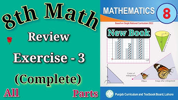 Class 8 Math Review Exercise 3 || Review Exercise 3 Class 8 || Math Class 8 Review Exercise 3