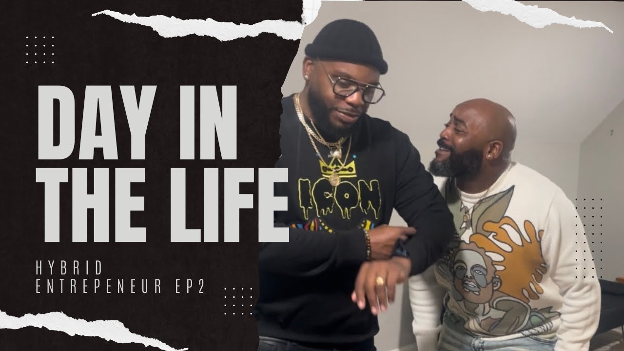 Day in the life of a Hybrid Entrepreneur Ep.2