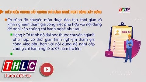 Chứng chỉ hành nghề hạng 1 là gì