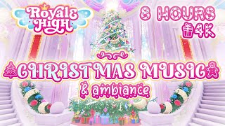 8 HOURS CHRISTMAS MUSIC & AMBIANCE IN ROYALE HIGH ROBLOX | Royalty Free Music to Study or Chill To