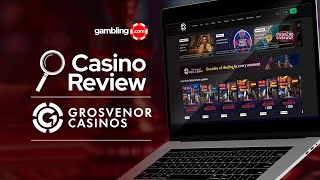 Grosvenor Casinos Review