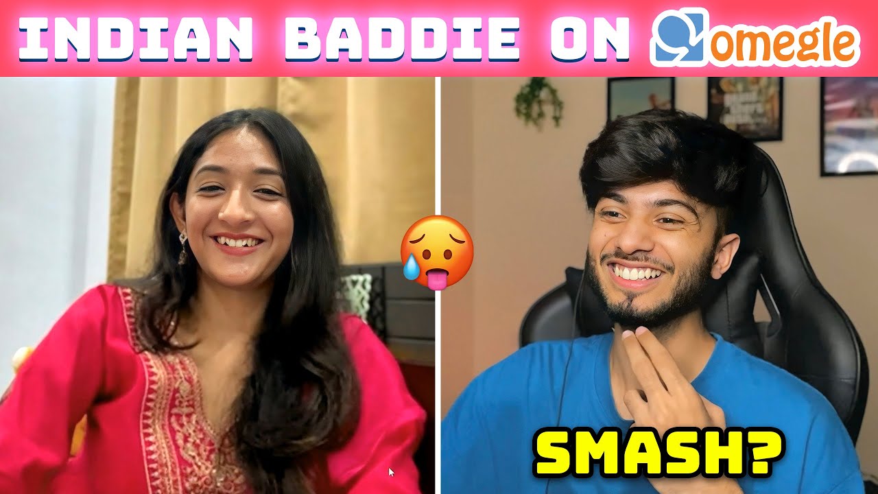 FOUND INDIAN BADDIE ON OMEGLE 😍