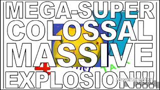 Mega Super Colossal Mive Explosion By Davemadson Or Parawarnerviacom Logo Bloopers Take 28