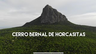 Climbing Cerro Bernal de Horcasitas  Extinct volcano, symbol of Tamaulipas.