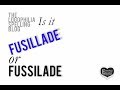 How to spell fussilade or fusillade