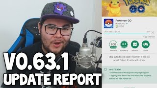 POKEMON GO NEW UPDATE V0.63.1 UPDATE REPORT! (New Medal Update & Faster Load Times!)