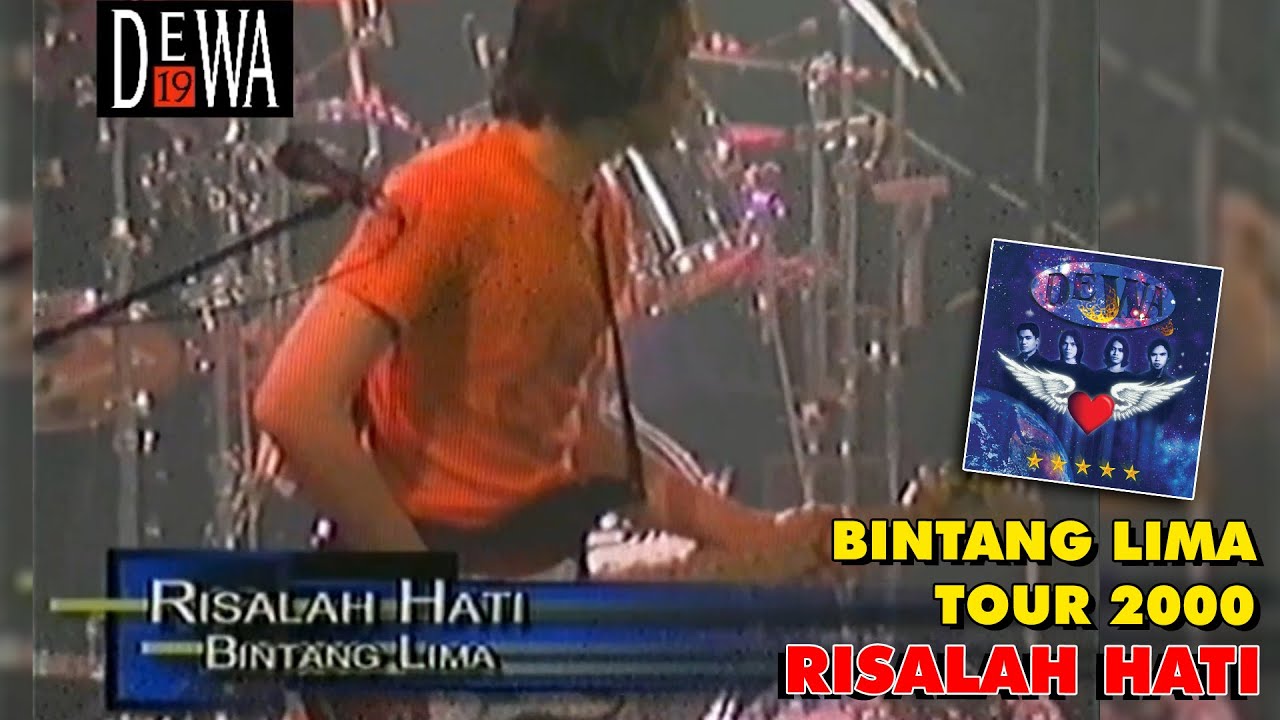 @Dewa19 BINTANG LIMA 2000 - Risalah Hati