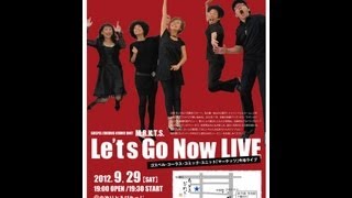20120929 Let'sGoNowLive 2 Hail Holy Queen
