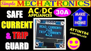 Safe Current Guard  | Trip Guard  | Home Appliance Guard 30A AC DC | AVR ATTINY 84  ACS 712 screenshot 3