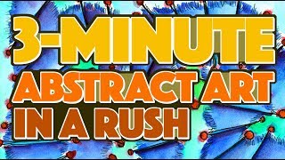 3-min. Abstract Art in a Rush // Speedpaint & Music