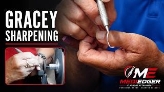 How to Sharpen Gracey Curettes with the MediEdger